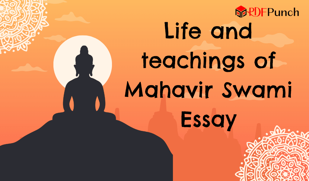 Life and teachings of Mahavir Swami Essay